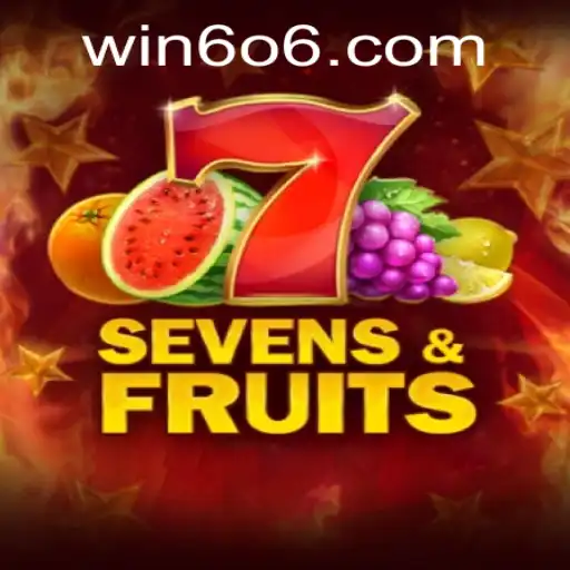 Explorando o Jogo SevensFruits: Como Jogar e Ganhar no Win606.com